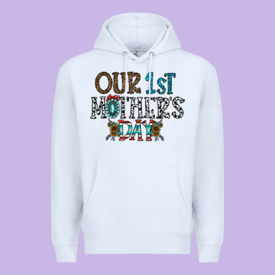 Our 1 St Mother's Day Premium Hoodie Designed By Cowhidedigitalart