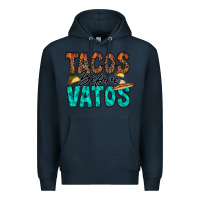 Navy tacos before vatos Premium Hoodie - RacoonDesign