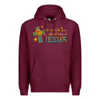 Burgundy let me tell you about my jesus Premium Hoodie - HRA Design Shop