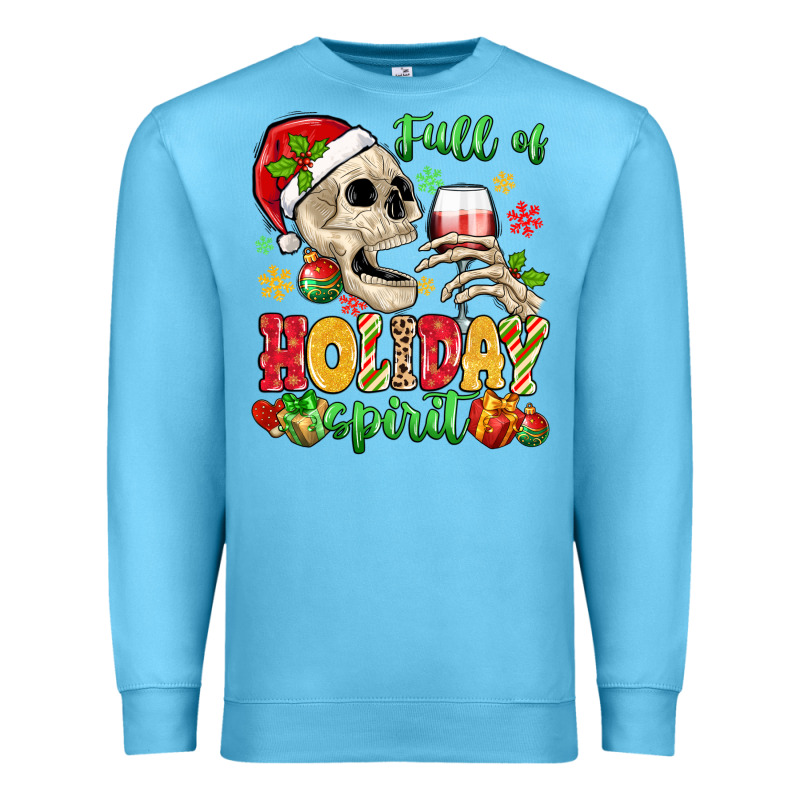 Full Of Holiday Spirit Premium Sweatshirt by MaliasSmallBusiness | Teevron