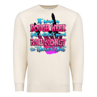 Sandshell it was rough week but i didn't need bail money so Premium Sweatshirt - MaliasSmallBusiness