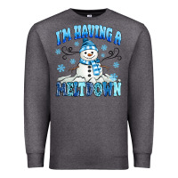 Charcoal Heather i'm having a meltdown Premium Sweatshirt - MaliasSmallBusiness