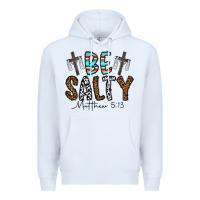 White be salty matthew 5. 13 Premium Hoodie - CowhideDigitalArt