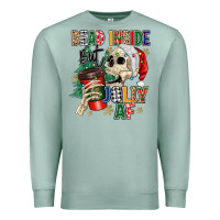 Seafoam dead inside but jolly as fuck Premium Sweatshirt - MaliasSmallBusiness