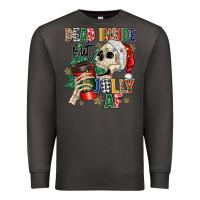 Smoke dead inside but jolly as fuck Premium Sweatshirt - MaliasSmallBusiness