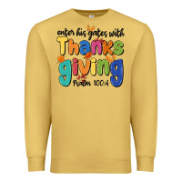Antique Gold enter his gates with thanksgiving psalm 100 4 Premium Sweatshirt - MaliasSmallBusiness