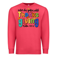Cardinal enter his gates with thanksgiving psalm 100 4 Premium Sweatshirt - MaliasSmallBusiness