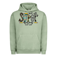 Pigment Oil Green not all super heroes wear capes Urban Hoodie - CowhideDigitalArt