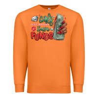 Carrot girls just wanna have funds Premium Sweatshirt - MaliasSmallBusiness