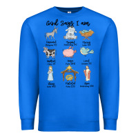 True Royal god says i am Premium Sweatshirt - MaliasSmallBusiness