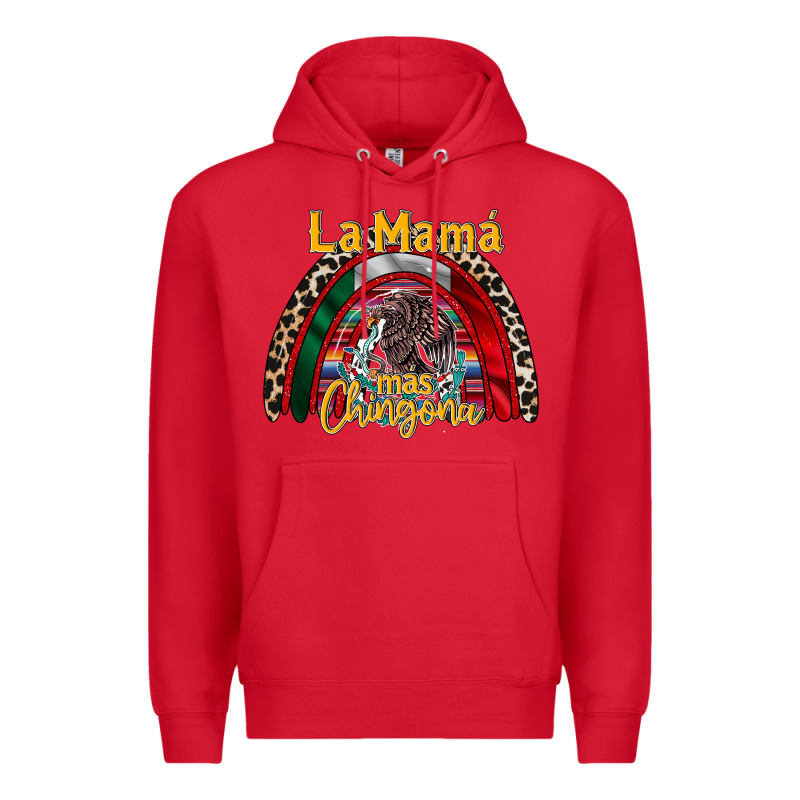 La Mama Mas Chingona Premium Hoodie by RacoonDesign | Teevron