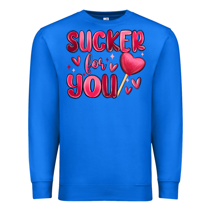 Sucker For You Premium Sweatshirt by MaliasSmallBusiness | Teevron