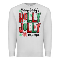Dove Grey somebodys holly jolly mama Premium Sweatshirt - MaliasSmallBusiness