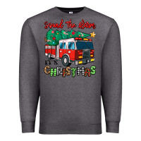 Charcoal Heather sound the alarm its christmas fire truck Premium Sweatshirt - MaliasSmallBusiness