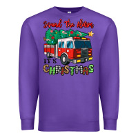 Purple sound the alarm its christmas fire truck Premium Sweatshirt - MaliasSmallBusiness