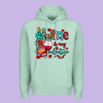 Wine Is My Valentine Olivia Premium Hoodie Designed By Oliviacreatesart