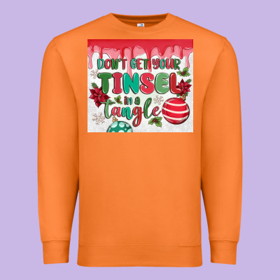 Premium Sweatshirt don't get your tinsel in a tangle