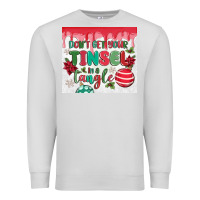 Dove Grey don't get your tinsel in a tangle Premium Sweatshirt - MaliasSmallBusiness