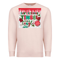 Pale Pink don't get your tinsel in a tangle Premium Sweatshirt - MaliasSmallBusiness
