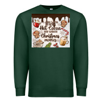Sports Green i just want to drink hot cocoa Premium Sweatshirt - MaliasSmallBusiness