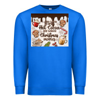 True Royal i just want to drink hot cocoa Premium Sweatshirt - MaliasSmallBusiness