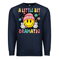 Navy a little bit dramatic Premium Sweatshirt - MaliasSmallBusiness
