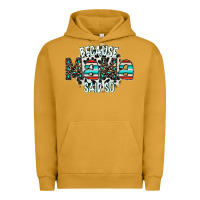 Pigment Peanut Butter because mama said so Urban Hoodie - CowhideDigitalArt
