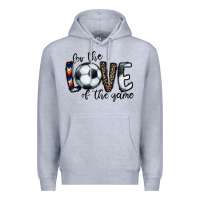 For The Love Of The Game Socer Premium Hoodie | Teevron