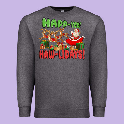 Premium Sweatshirt happ yee haw lidays