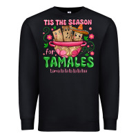 Black tis the season for tamales tama la la la Premium Sweatshirt - MaliasSmallBusiness
