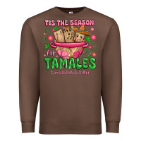 Chestnut tis the season for tamales tama la la la Premium Sweatshirt - MaliasSmallBusiness