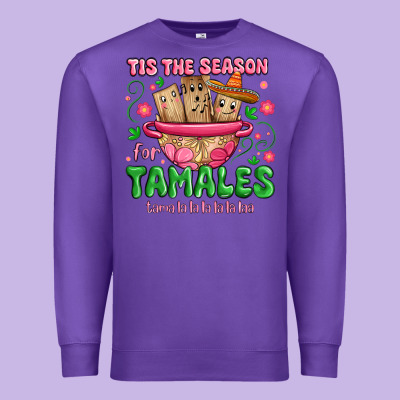 Premium Sweatshirt tis the season for tamales tama la la la