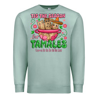 Seafoam tis the season for tamales tama la la la Premium Sweatshirt - MaliasSmallBusiness