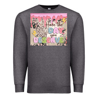 Charcoal Heather have the day you deserve Premium Sweatshirt - MaliasSmallBusiness