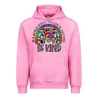 Fuchsia Pink in a world where you can be anything be kind Urban Hoodie - CowhideDigitalArt