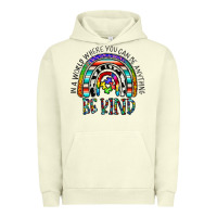 Pigment Pistachio in a world where you can be anything be kind Urban Hoodie - CowhideDigitalArt