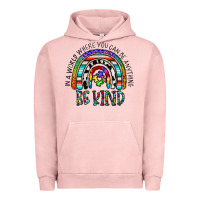 Pigment Salmon in a world where you can be anything be kind Urban Hoodie - CowhideDigitalArt