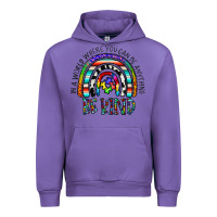 Tulip in a world where you can be anything be kind Urban Hoodie - CowhideDigitalArt