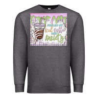 Charcoal Heather fueled by iced coffee and anxiety Premium Sweatshirt - MaliasSmallBusiness