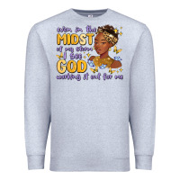 Heather Grey even in the midst of my storm i see god working it Premium Sweatshirt - MaliasSmallBusiness