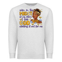 Oatmeal Heather even in the midst of my storm i see god working it Premium Sweatshirt - MaliasSmallBusiness