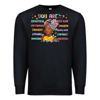 Black you are beautiful victorious enough strong Premium Sweatshirt - MaliasSmallBusiness