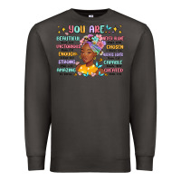 Smoke you are beautiful victorious enough strong Premium Sweatshirt - MaliasSmallBusiness