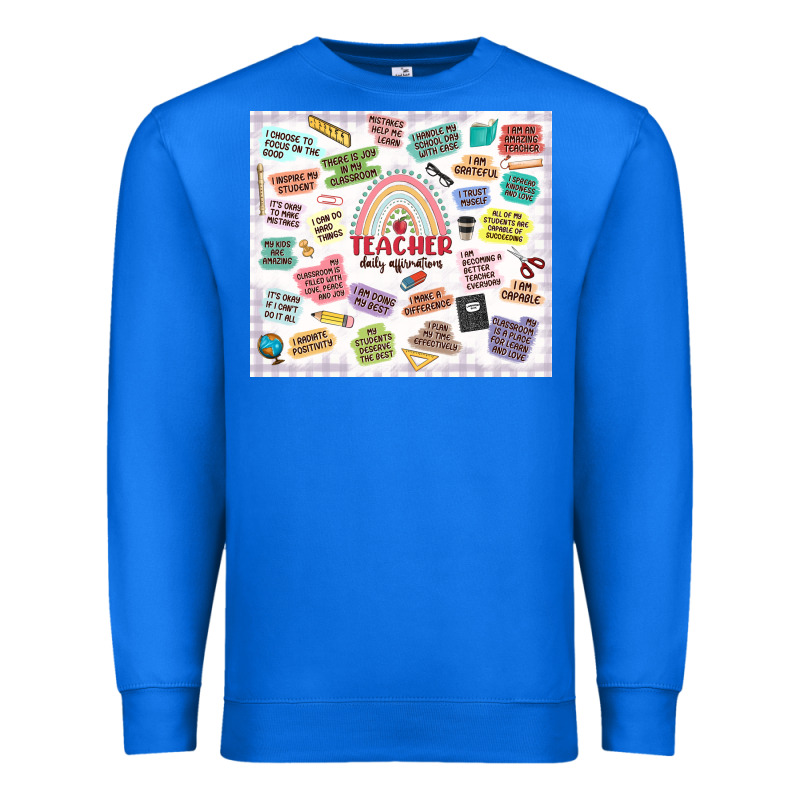 Teacher Daily Affirmations Premium Sweatshirt by MaliasSmallBusiness | Teevron