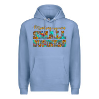 Colony Blue minding my own small business Premium Hoodie - HRA Design Shop
