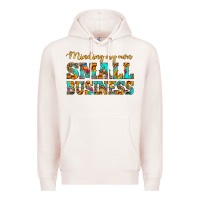 Pale Pink minding my own small business Premium Hoodie - HRA Design Shop