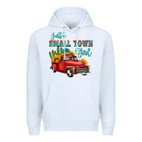 White just a small town girl with car Premium Hoodie - HRA Design Shop