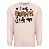 Pale Pink i was normal three kids ago momlife Premium Sweatshirt - MaliasSmallBusiness