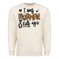 Sandshell i was normal three kids ago momlife Premium Sweatshirt - MaliasSmallBusiness