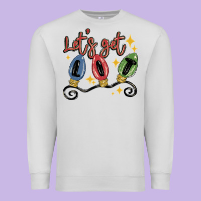Premium Sweatshirt let's get lit